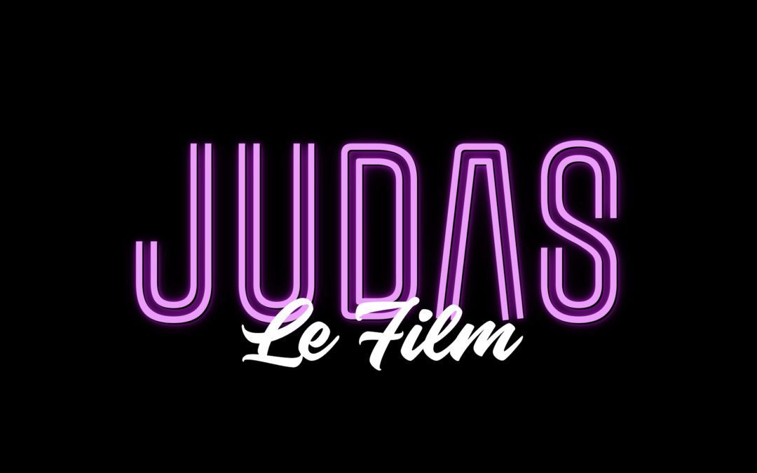 JUDAS – Le Film